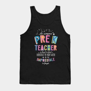 An awesome Pre-K Teacher Gift Idea - Impossible to Forget Quote Tank Top